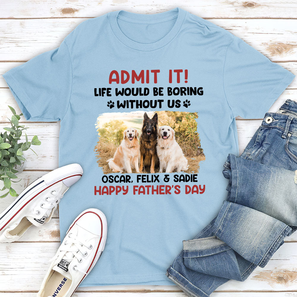 Admit It - Personalized Custom Unisex T-shirt