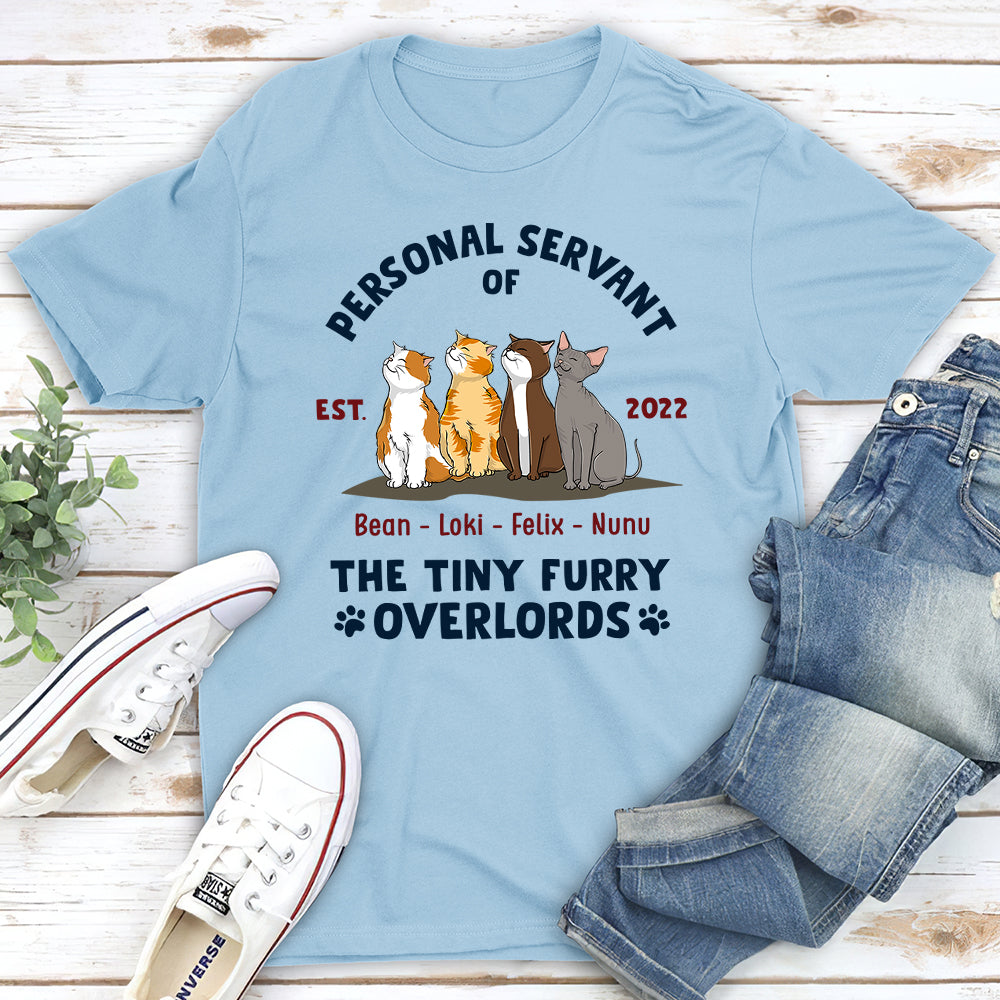Personal Servant Of Cats - Personalized Custom Unisex T-shirt
