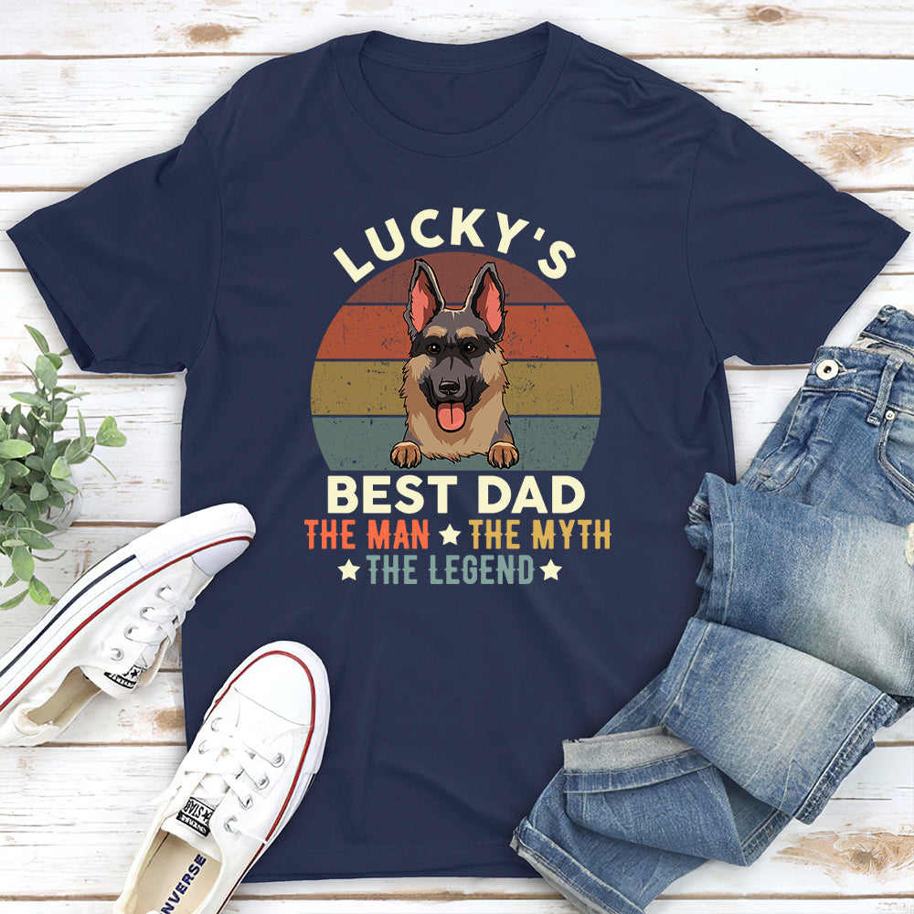Dog Dad The Man - Personalized Custom Unisex T-shirt