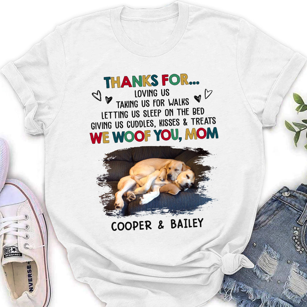 Funny Dog Thanks For - Personalized Custom Women's T-shirt