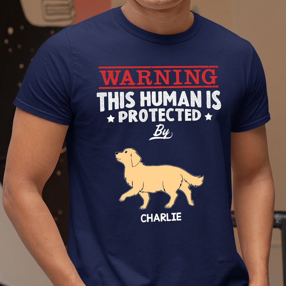 Human Protected By - Personalized Custom Unisex T-shirt