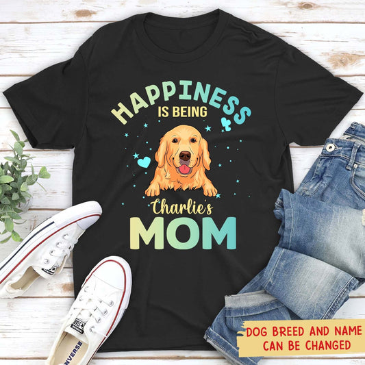 Being A Dog Mom 2 - Personalized Custom Unisex T-shirt