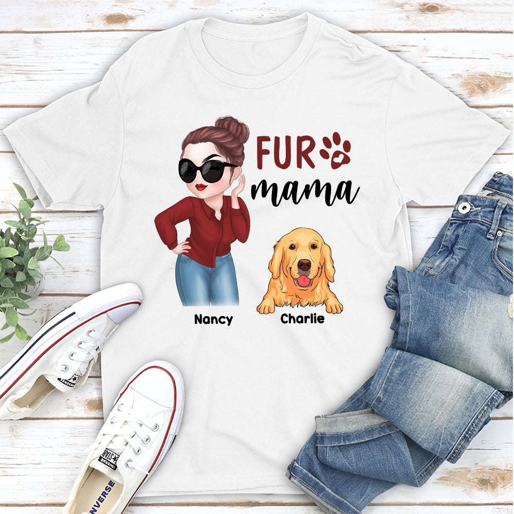 Being A Fur Mama - Personalized Custom Unisex T-shirt