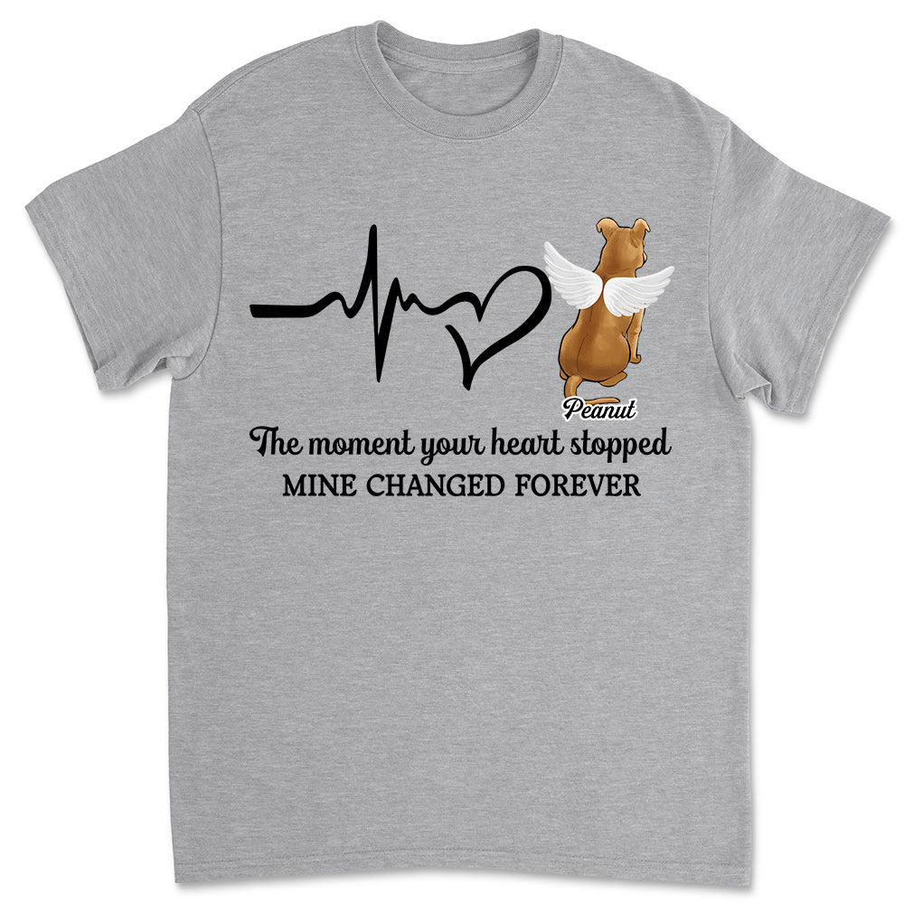 The Moment Your Heart Stopped - Personalized Custom Unisex T-shirt