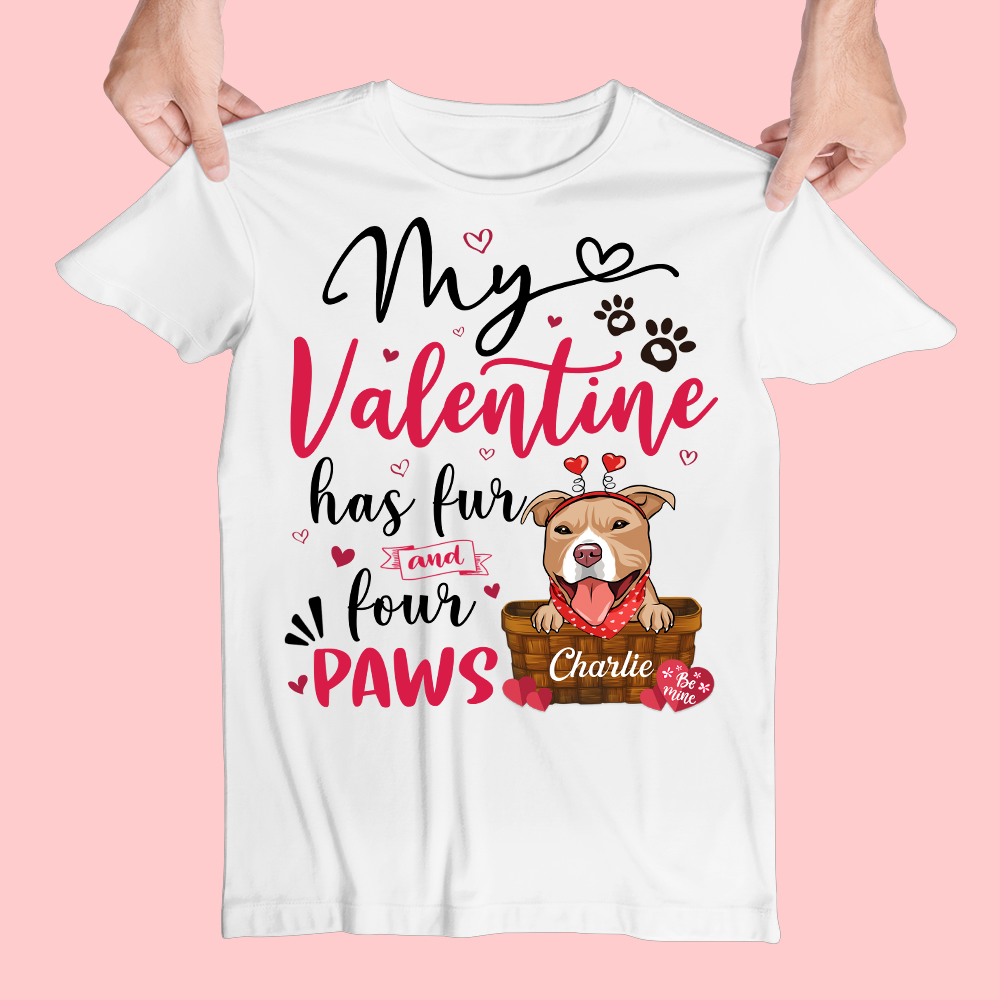 My Valentine Has Paws - Personalized Custom Unisex T-shirt