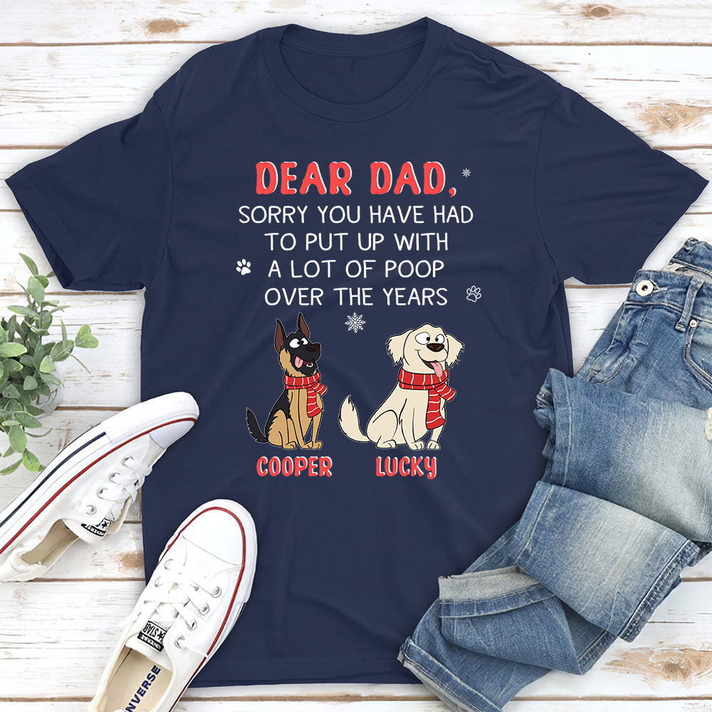 Sorry Dad/Mom - Personalized Custom Unisex T-shirt