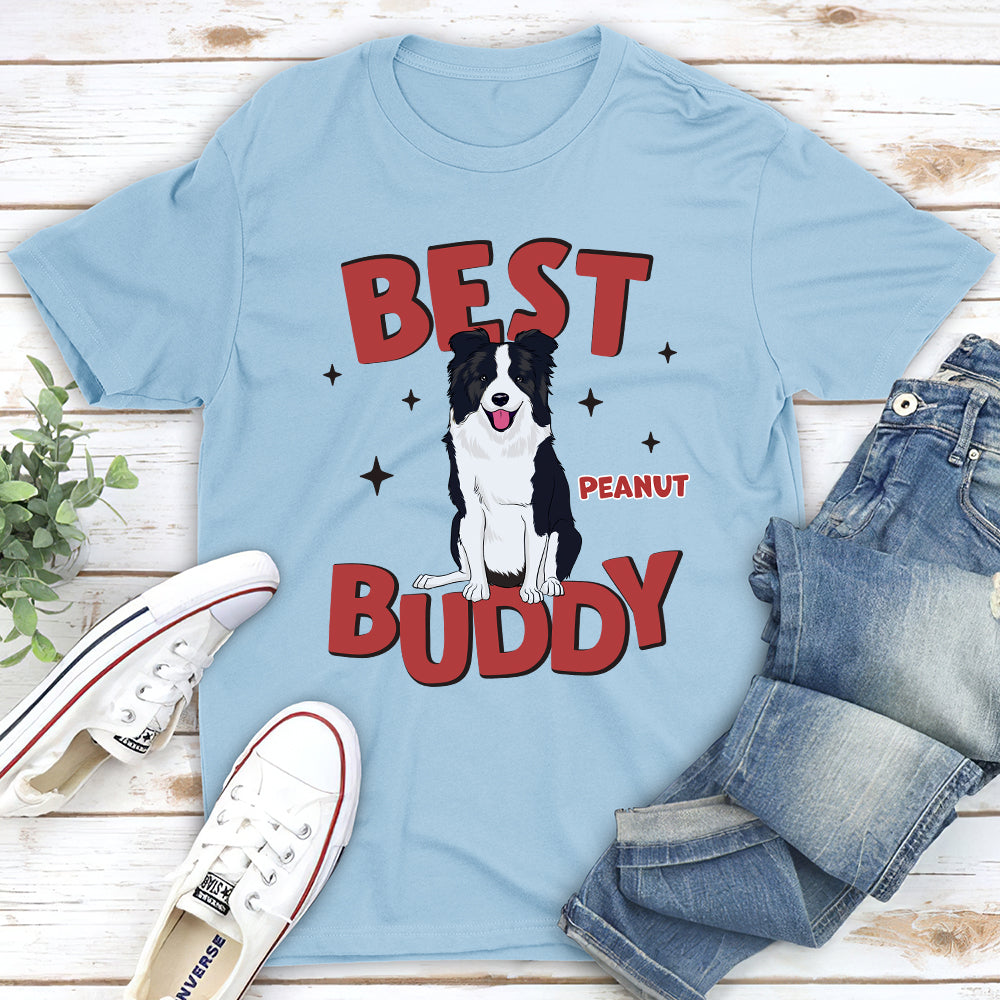 My Best Buddy - Personalized Custom Unisex T-shirt