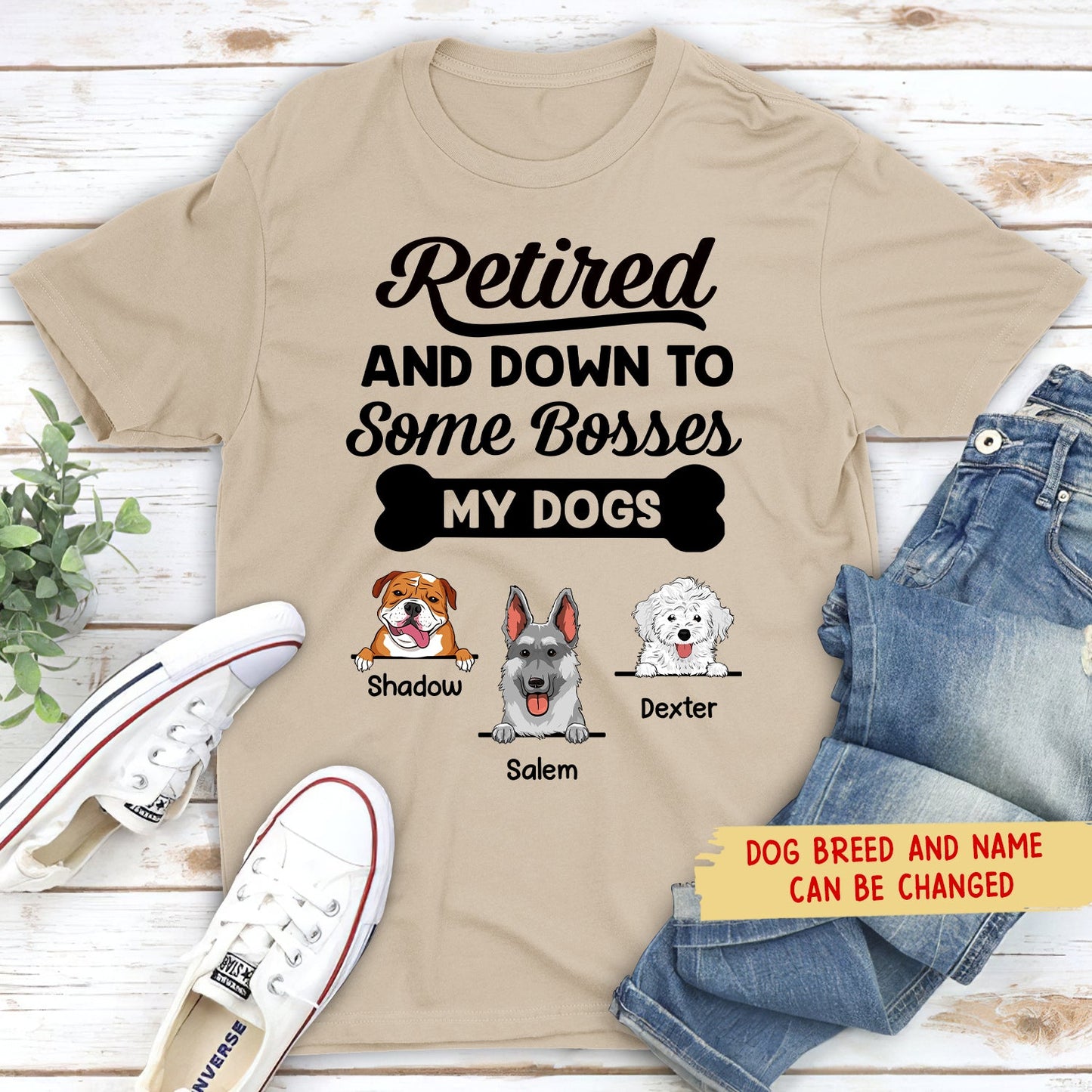 Retired Down To My Dog - Personalized Custom Unisex T-shirt