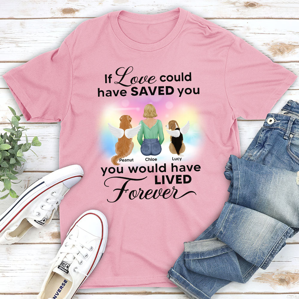 If Love Could Saved You Memorial- Personalized Custom Unisex T-shirt