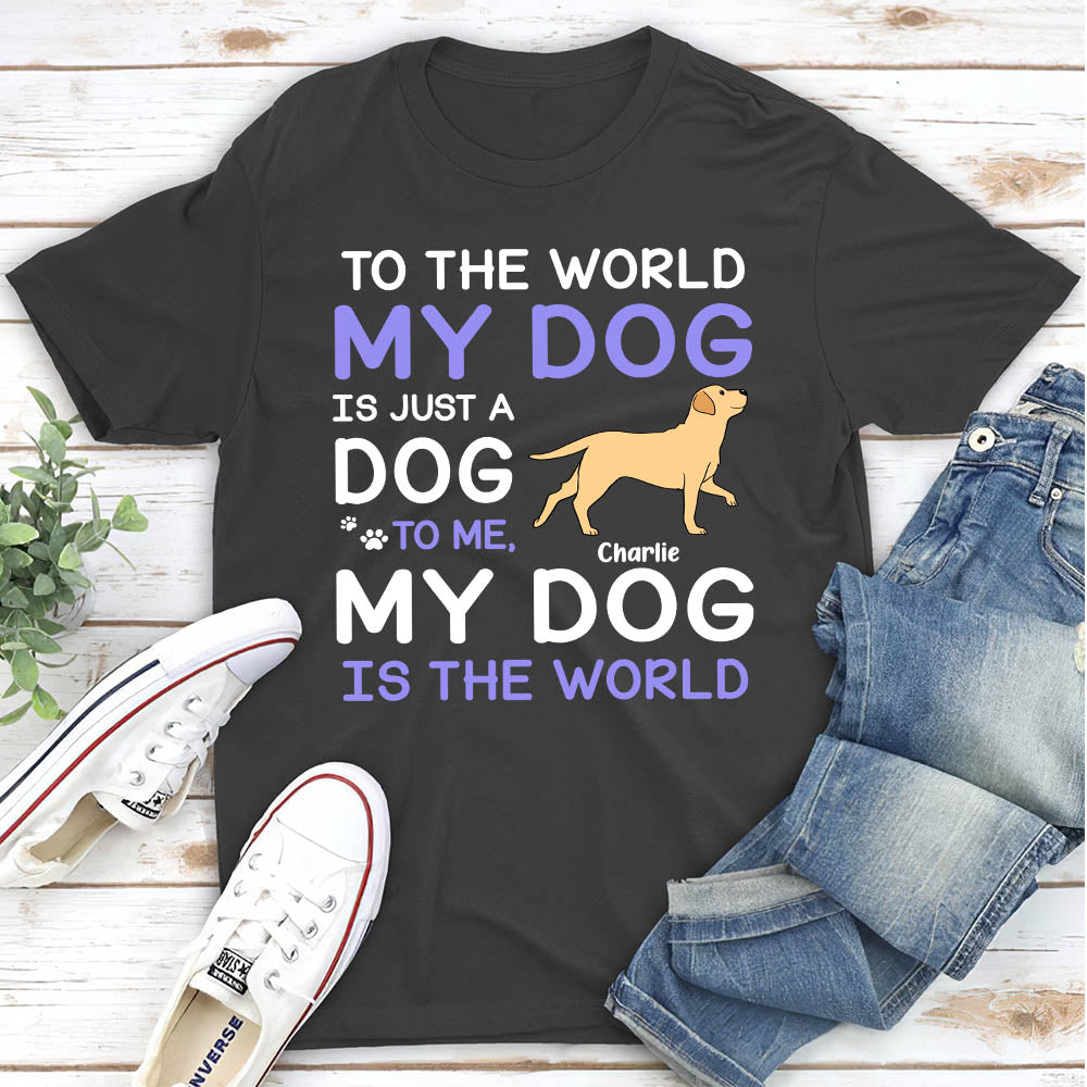 My Dog Is - Personalized Custom Unisex T-shirt