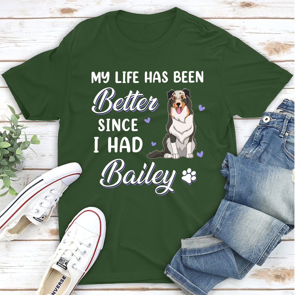 My Life Has Been - Personalized Custom Unisex T-shirt