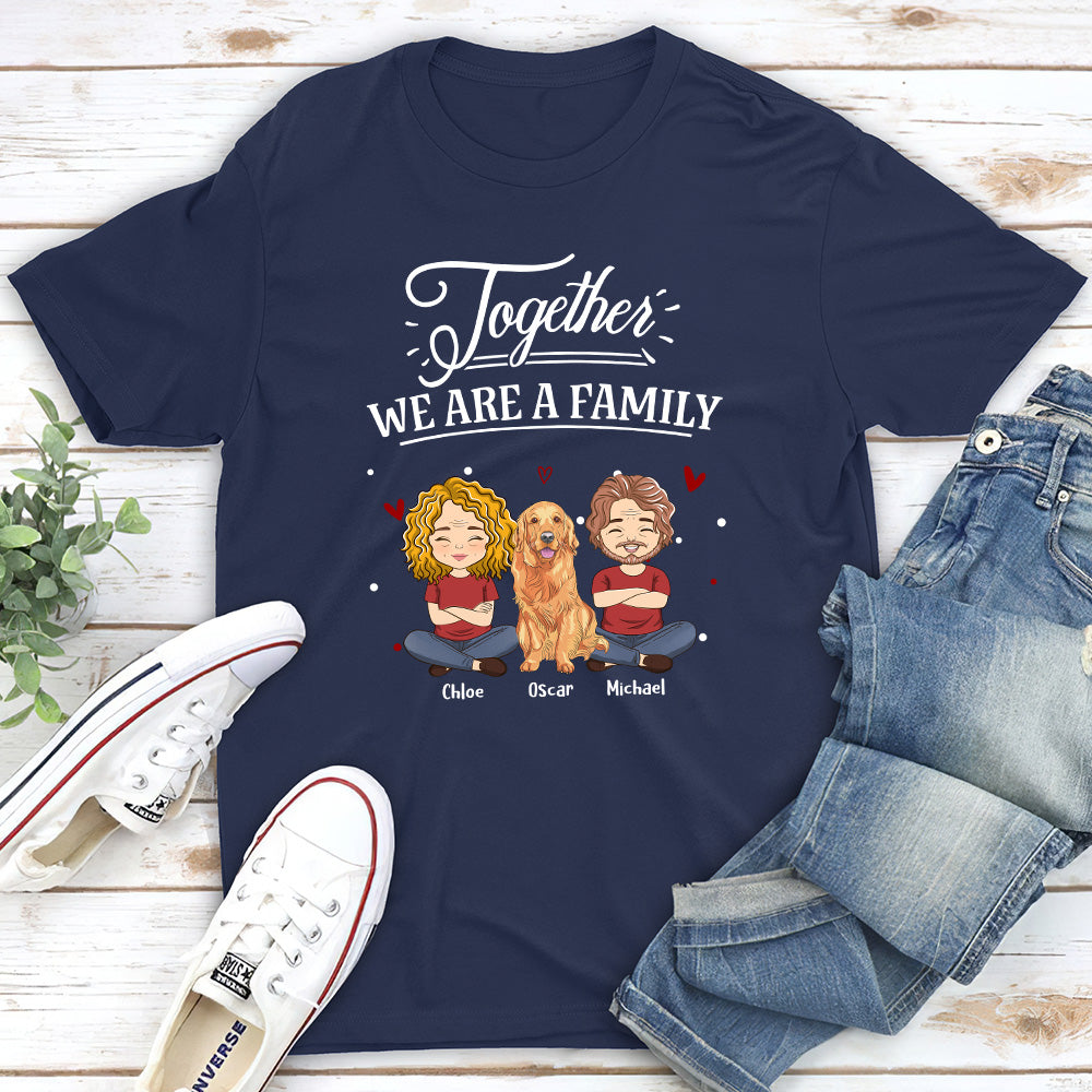 Together We Are A Family - Personalized Custom Unisex T-shirt