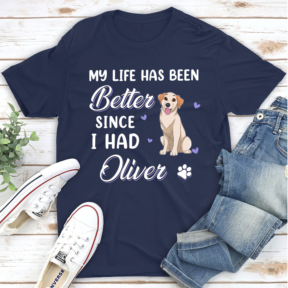 My Life Has Been - Personalized Custom Unisex T-shirt