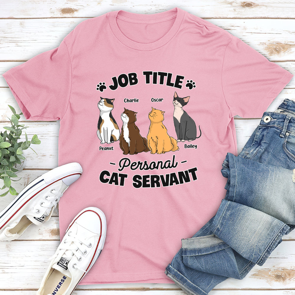 Personal Cat Servant- Personalized Custom Unisex T-shirt