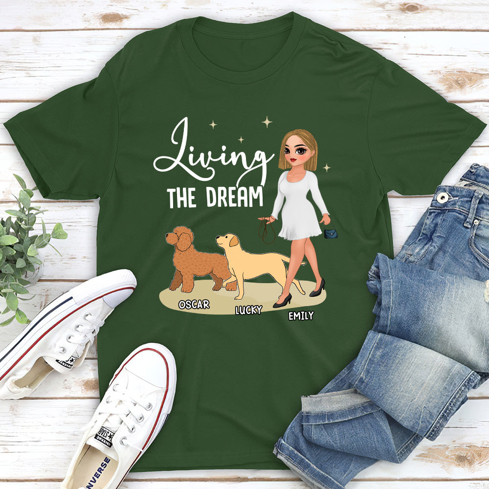 Living The Dream 4 - Personalized Custom Unisex T-shirt