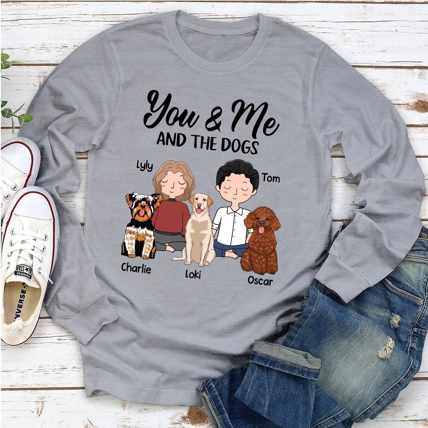 You, Me & The Dog - Personalized Custom Long Sleeve T-shirt