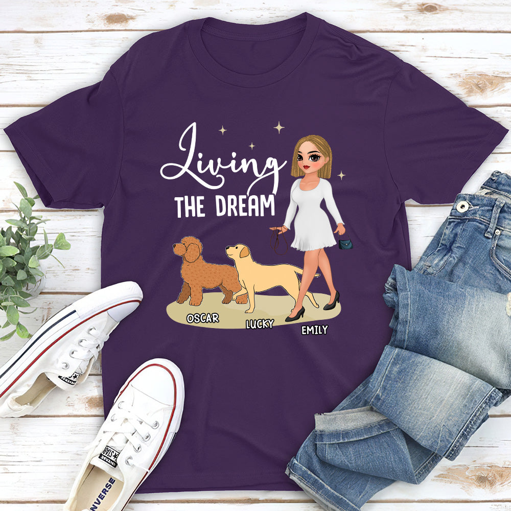 Living The Dream 4 - Personalized Custom Unisex T-shirt