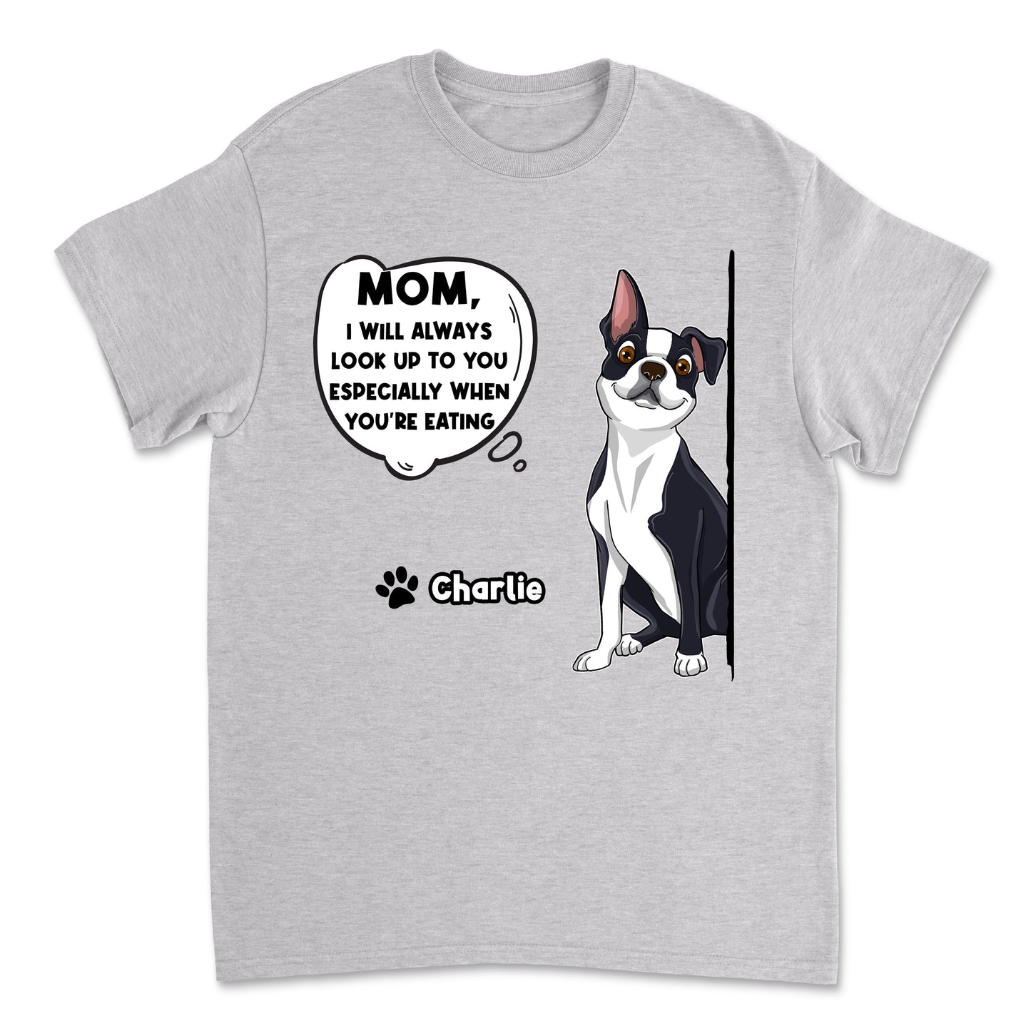 I Will Always - Personalized Custom Unisex T-shirt