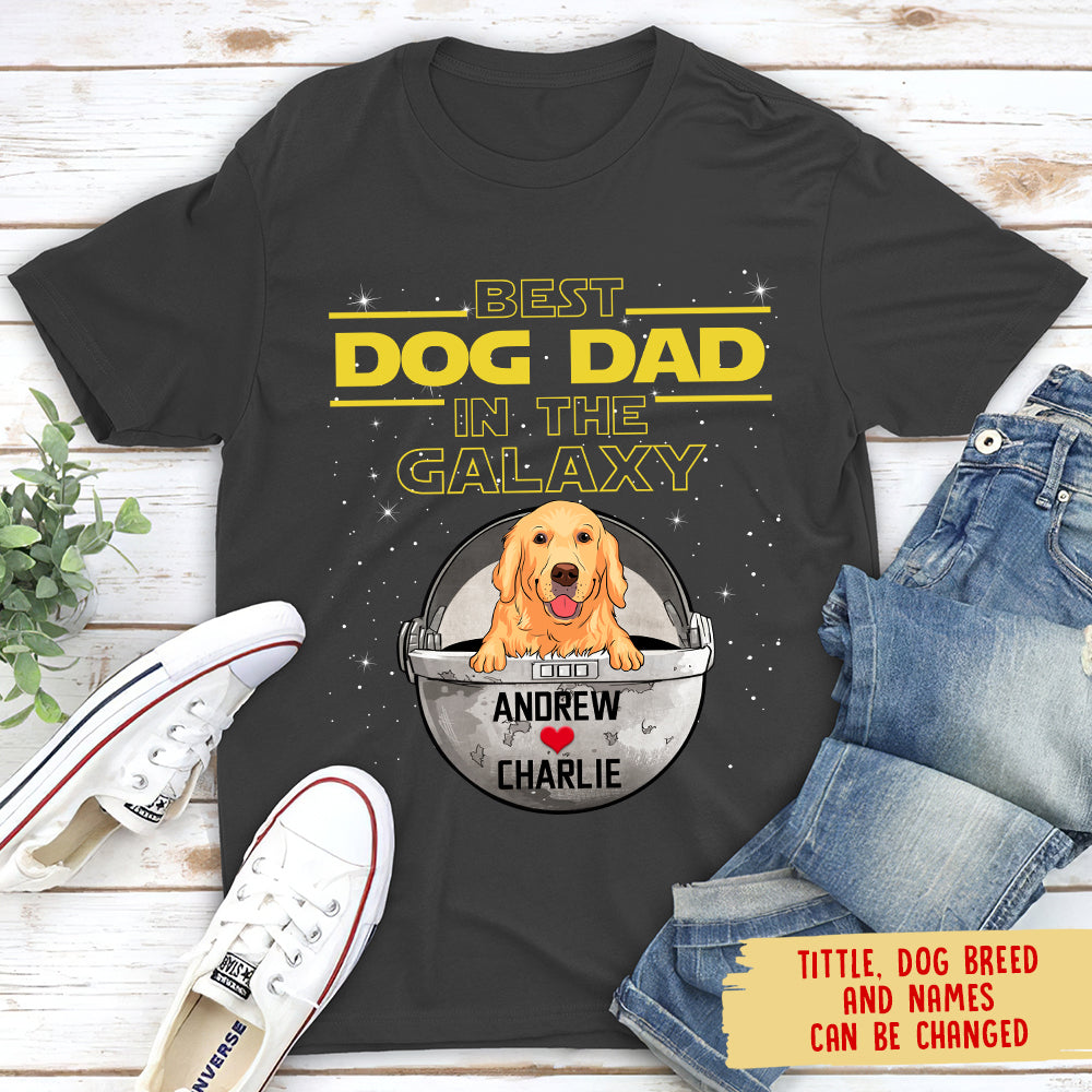 Best Dog Mom/Dad In The Galaxy - Personalized Custom Premium T-shirt