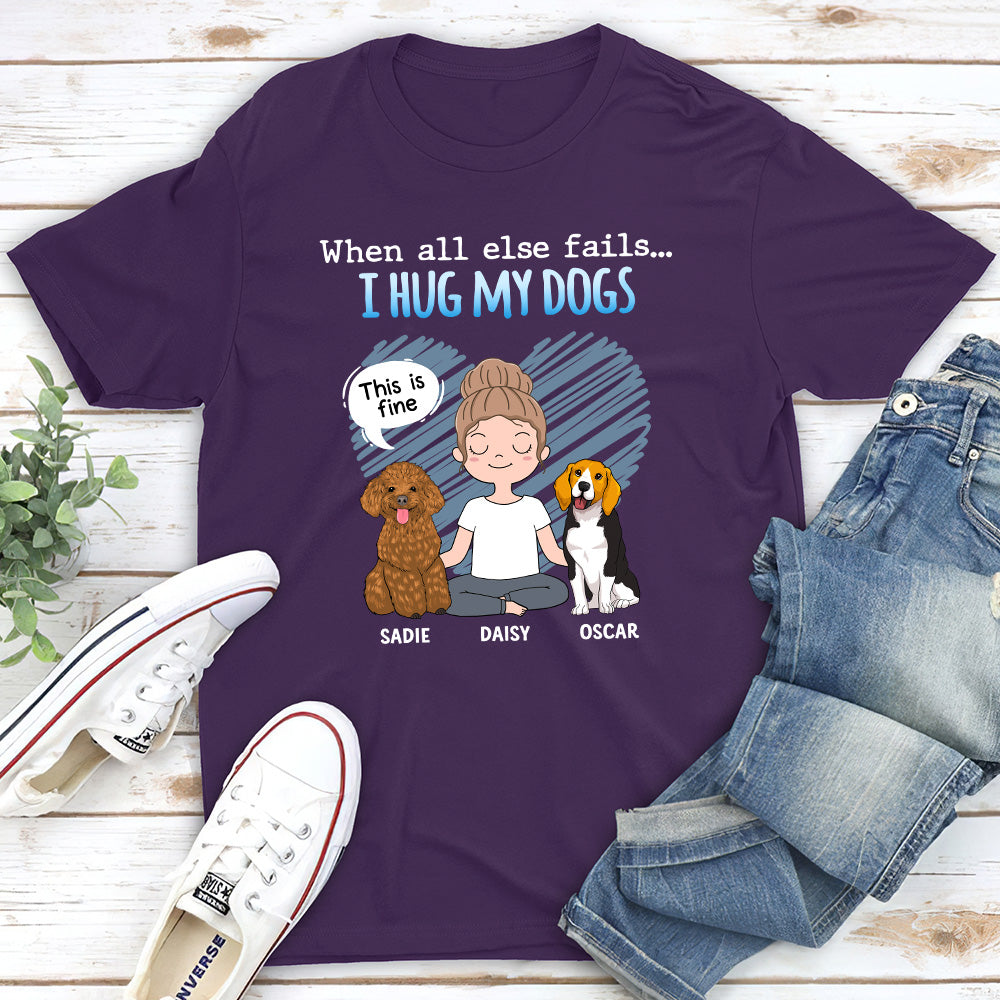 I Hug My Dog - Personalized Custom Unisex T-shirt