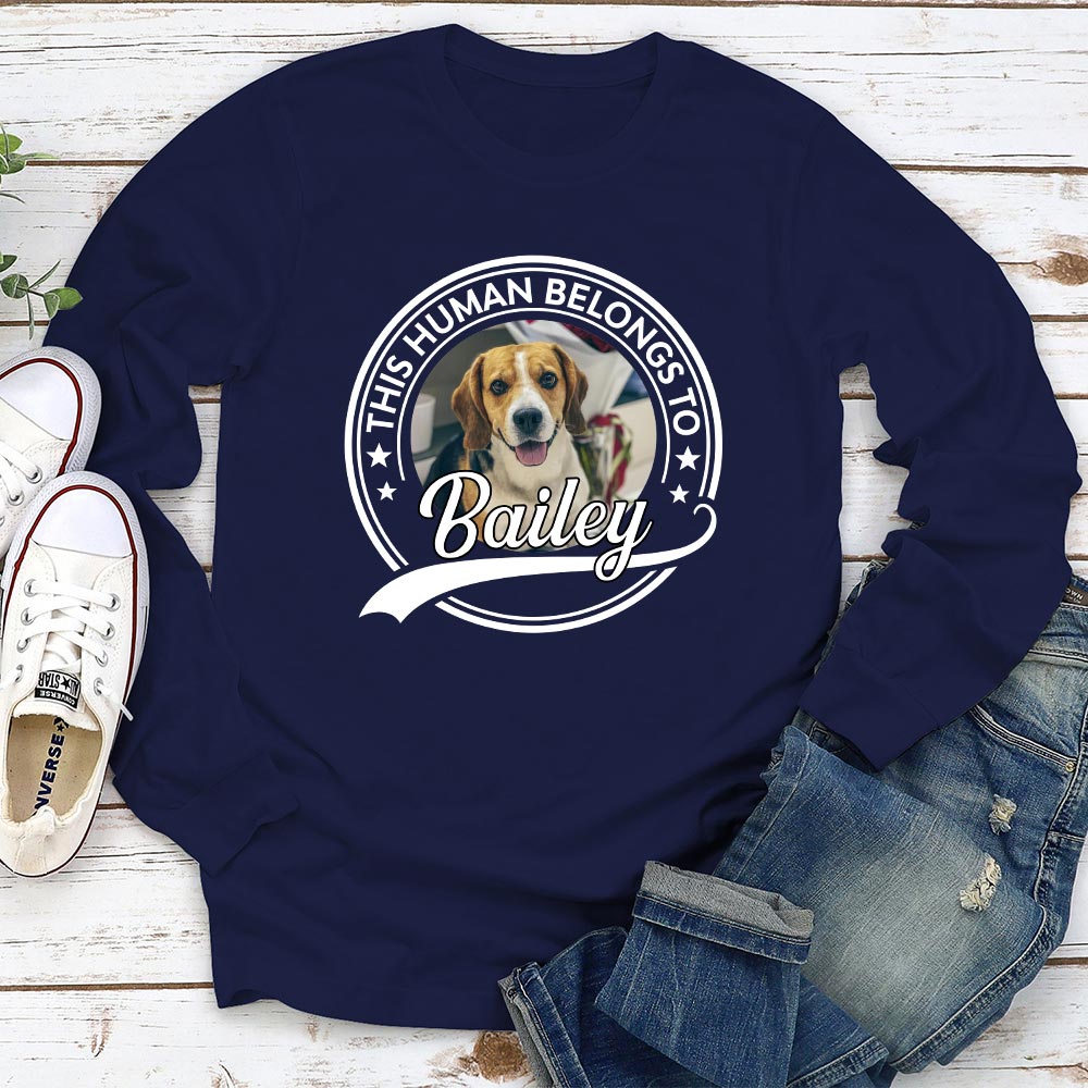 Human Belongs To Photo - Personalized Custom Long Sleeve T-shirt