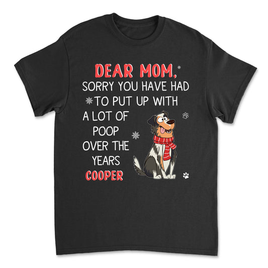Sorry Dad/Mom - Personalized Custom Unisex T-shirt