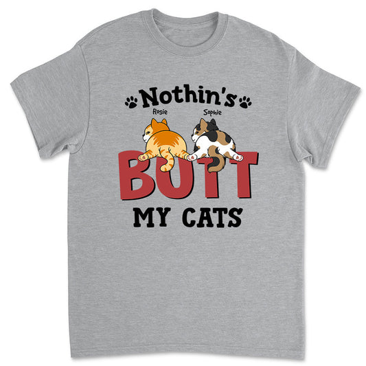 Nothin‘ Butt Cats - Personalized Custom Unisex T-shirt