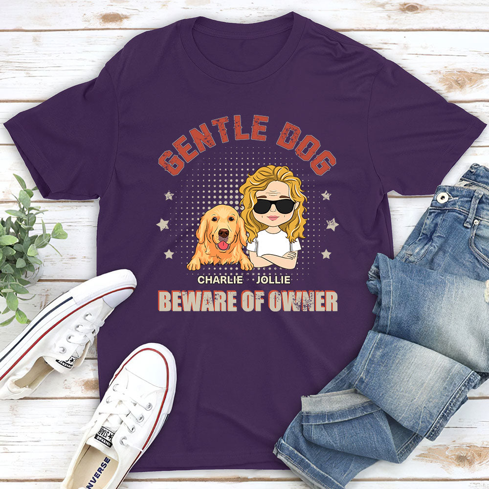 Beware Of Owner - Personalized Custom Unisex T-shirt