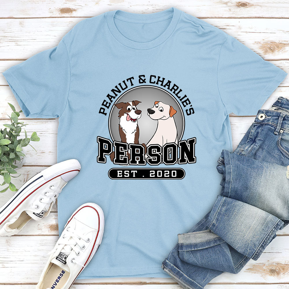 Dog Person 1 - Personalized Custom Unisex T-shirt