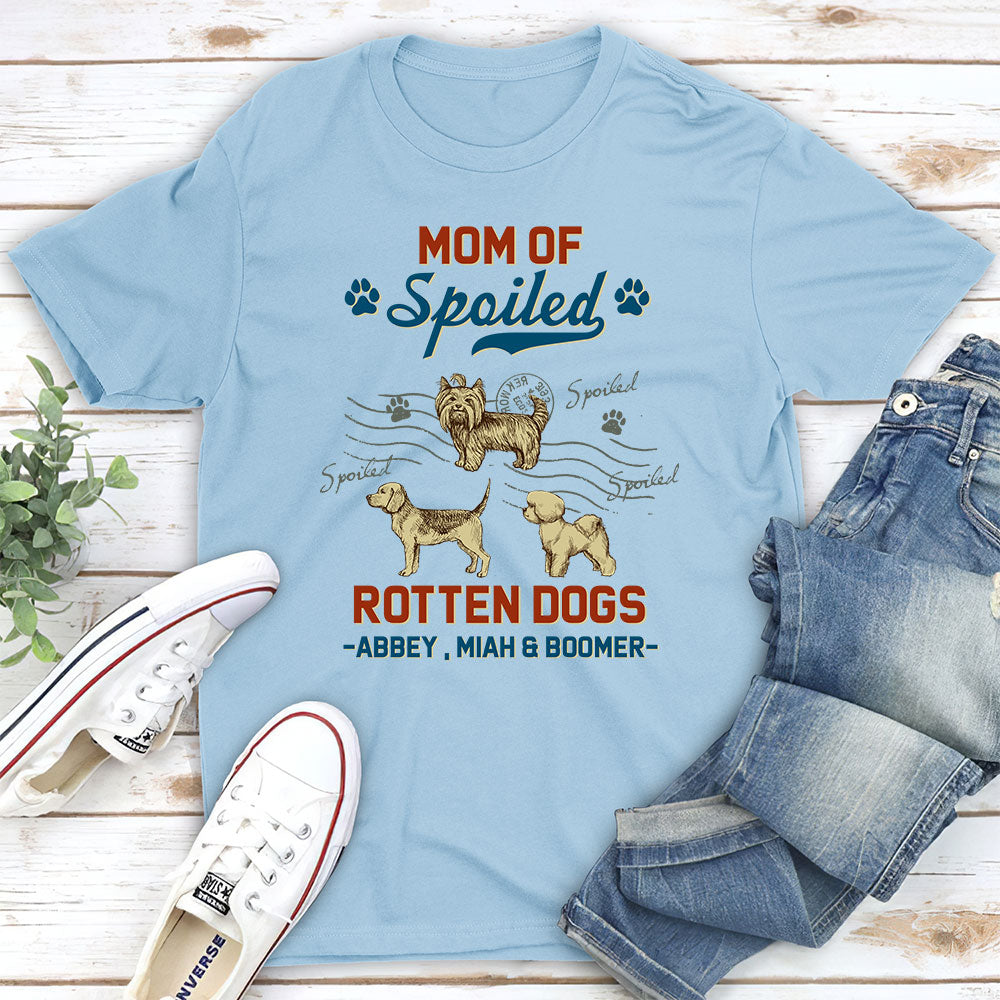 Dad Of Spoiled Dog - Personalized Custom Unisex T-shirt