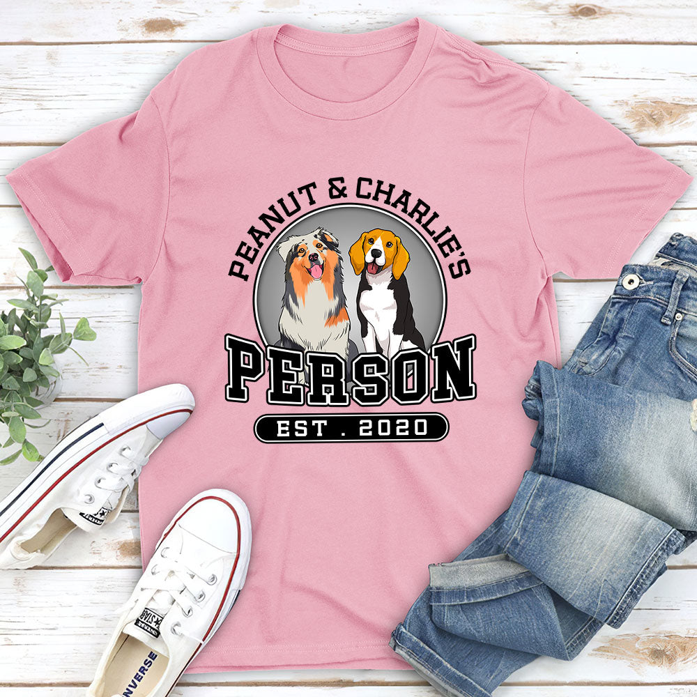 Dog Person 2 - Personalized Custom Unisex T-shirt