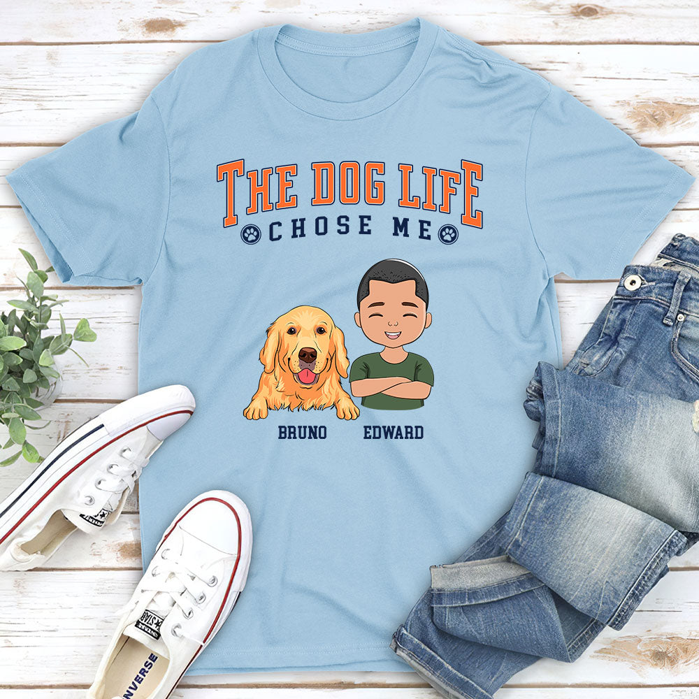 Dog Life - Personalized Custom Unisex T-shirt
