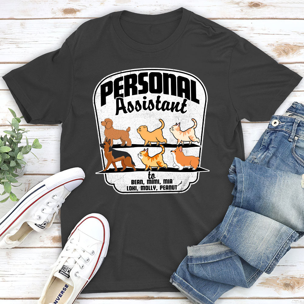 Pets Personal Assistant - Personalized Custom Unisex T-shirt