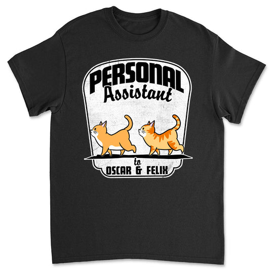 Pets Personal Assistant - Personalized Custom Unisex T-shirt