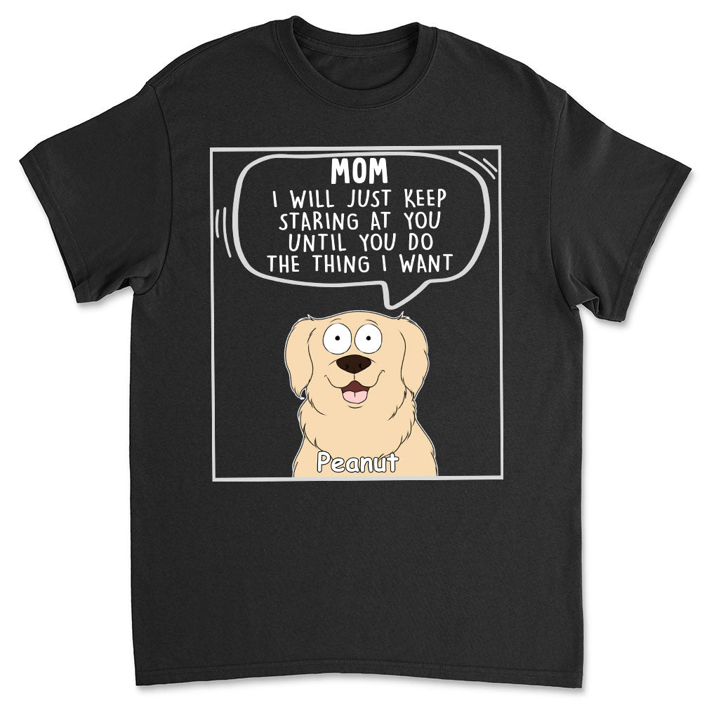 I Will Just 2 - Personalized Custom Unisex T-shirt