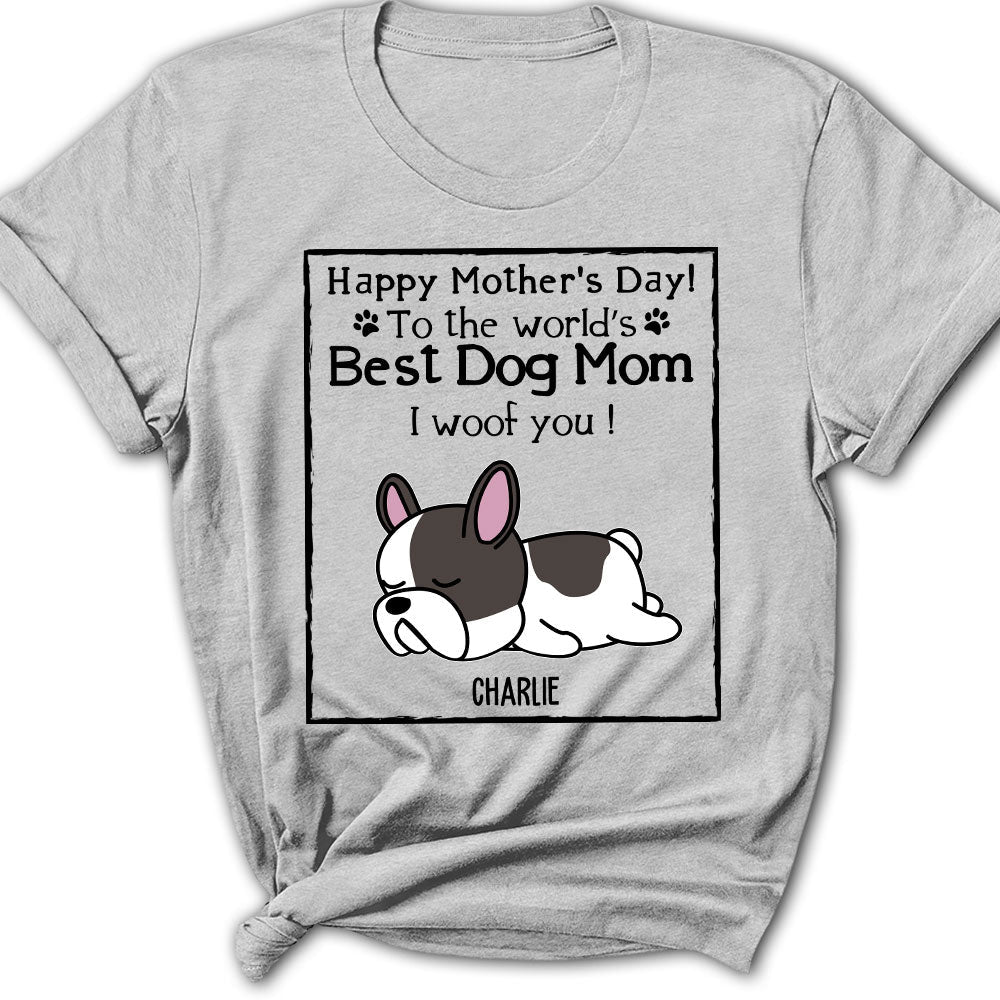 Woof Best Dog Mom - Personalized Custom Women's T-shirt