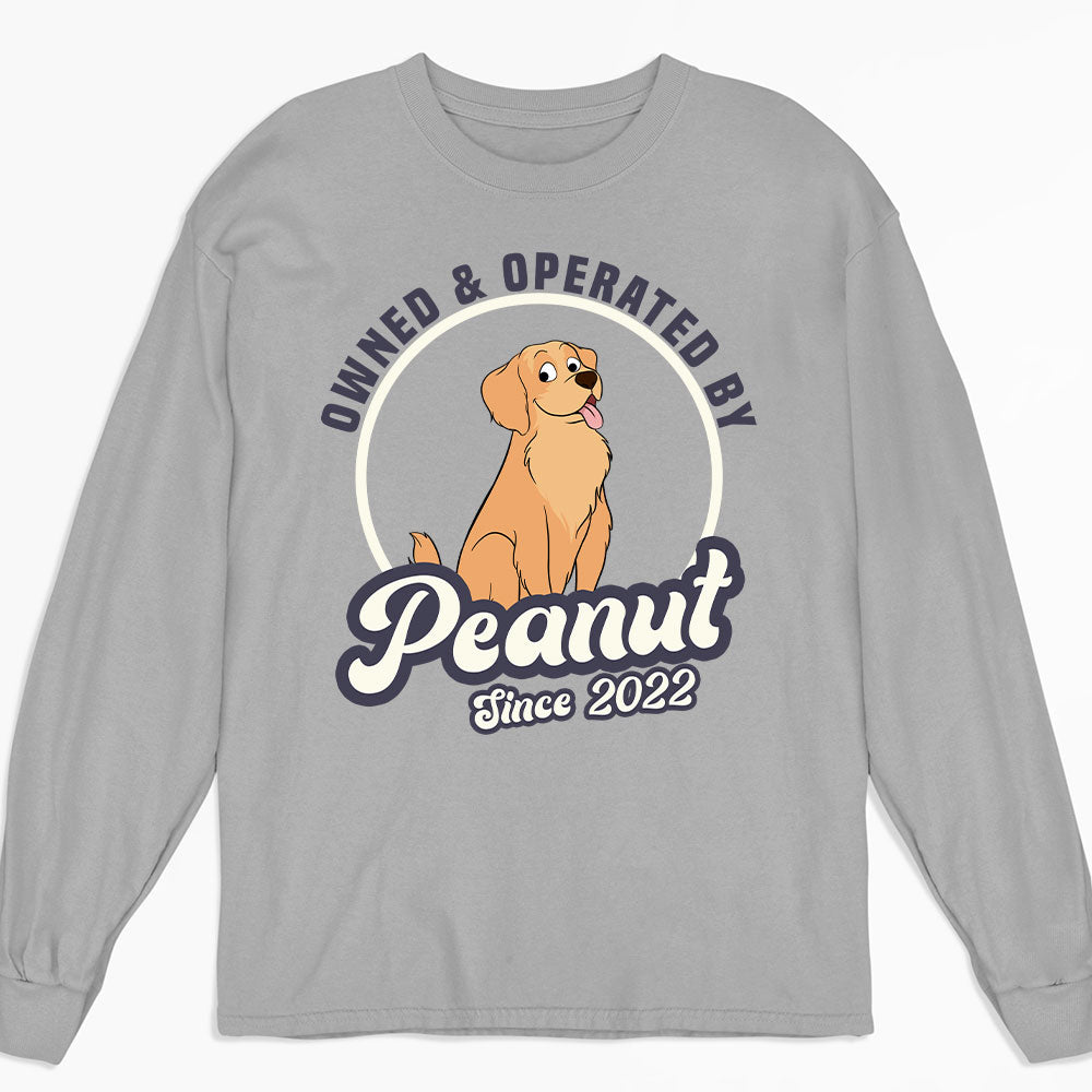 Owned Operated - Personalized Custom Long Sleeve T-shirt