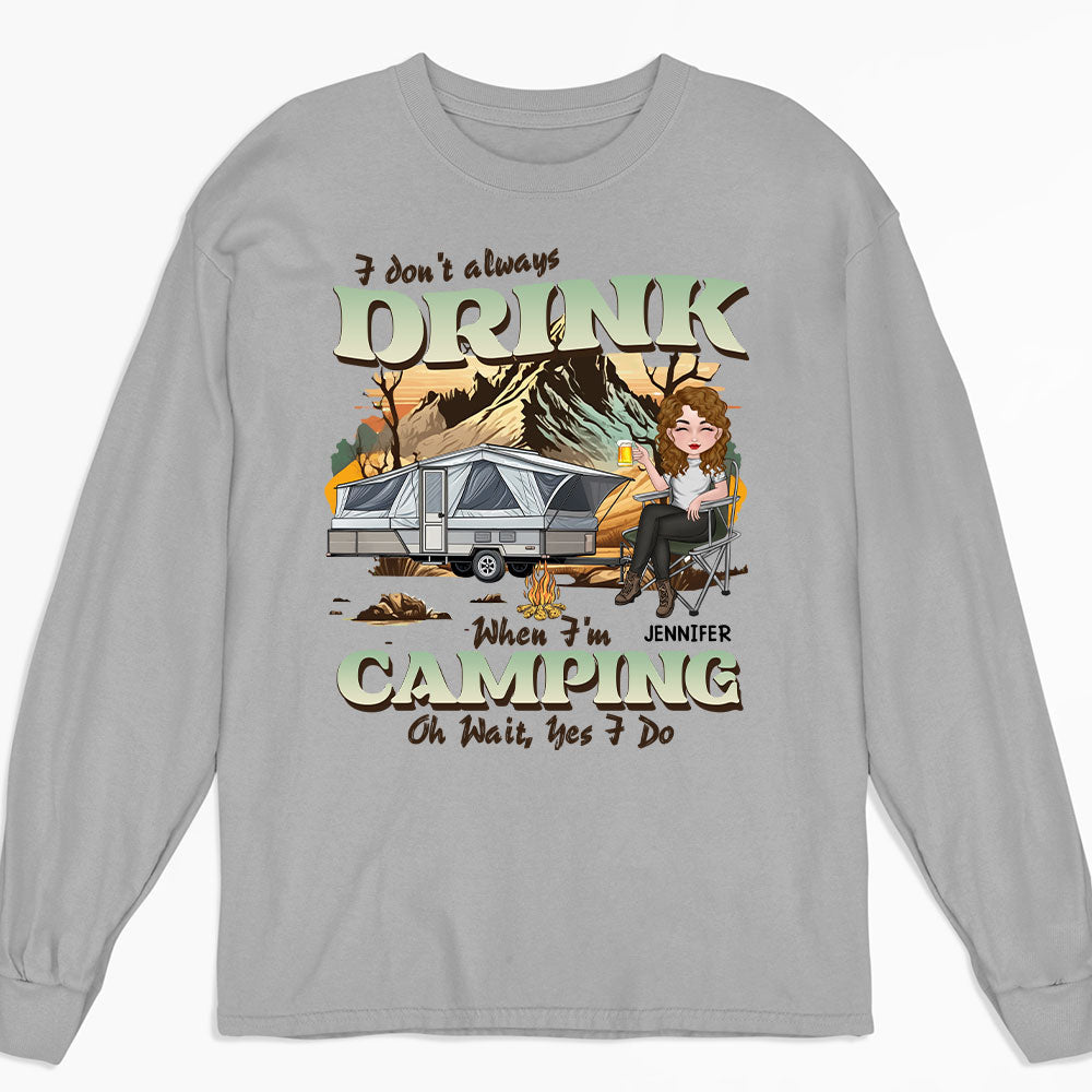 Always Drink - Personalized Custom Long Sleeve T-shirt