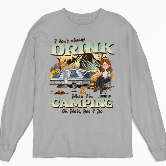 Always Drink - Personalized Custom Long Sleeve T-shirt