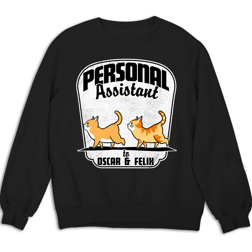 Pets Personal Assistant - Personalized Custom Sweatshirt