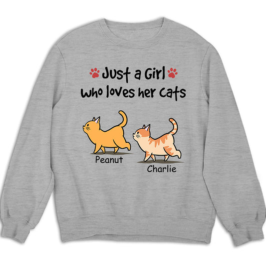 Just A Girl With Cats - Personalized Custom Sweatshirt