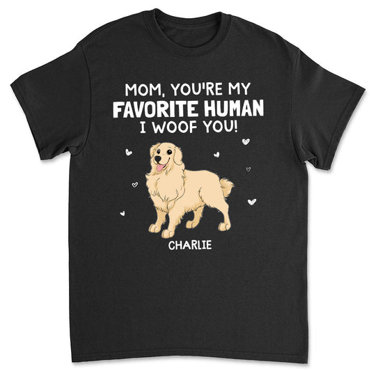 Woof You Mommy - Personalized Custom Premium T-shirt