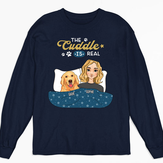 The Snuggle Real - Personalized Custom Long Sleeve T-shirt