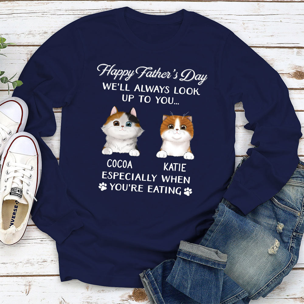 Pet Look Up To You - Personalized Custom Long Sleeve T-shirt