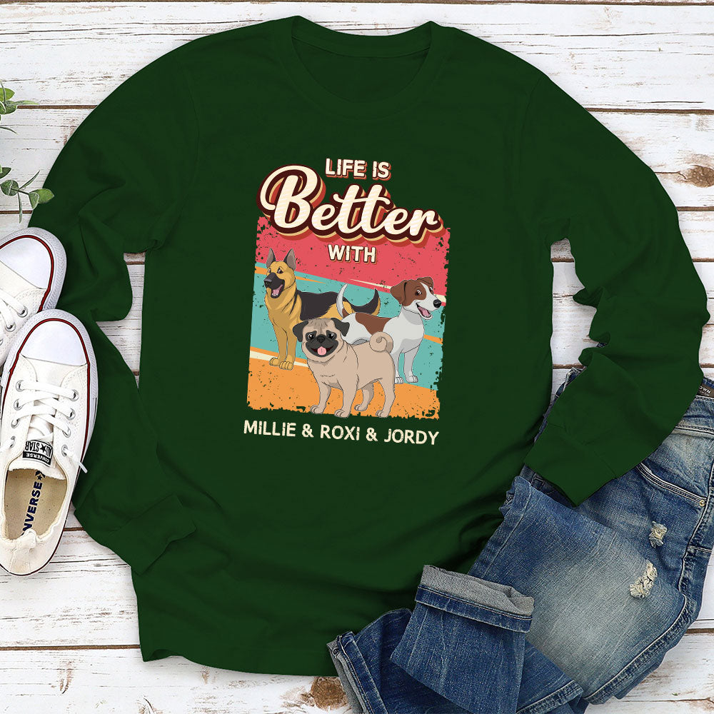 Better With Dog Retro - Personalized Custom Long Sleeve T-shirt