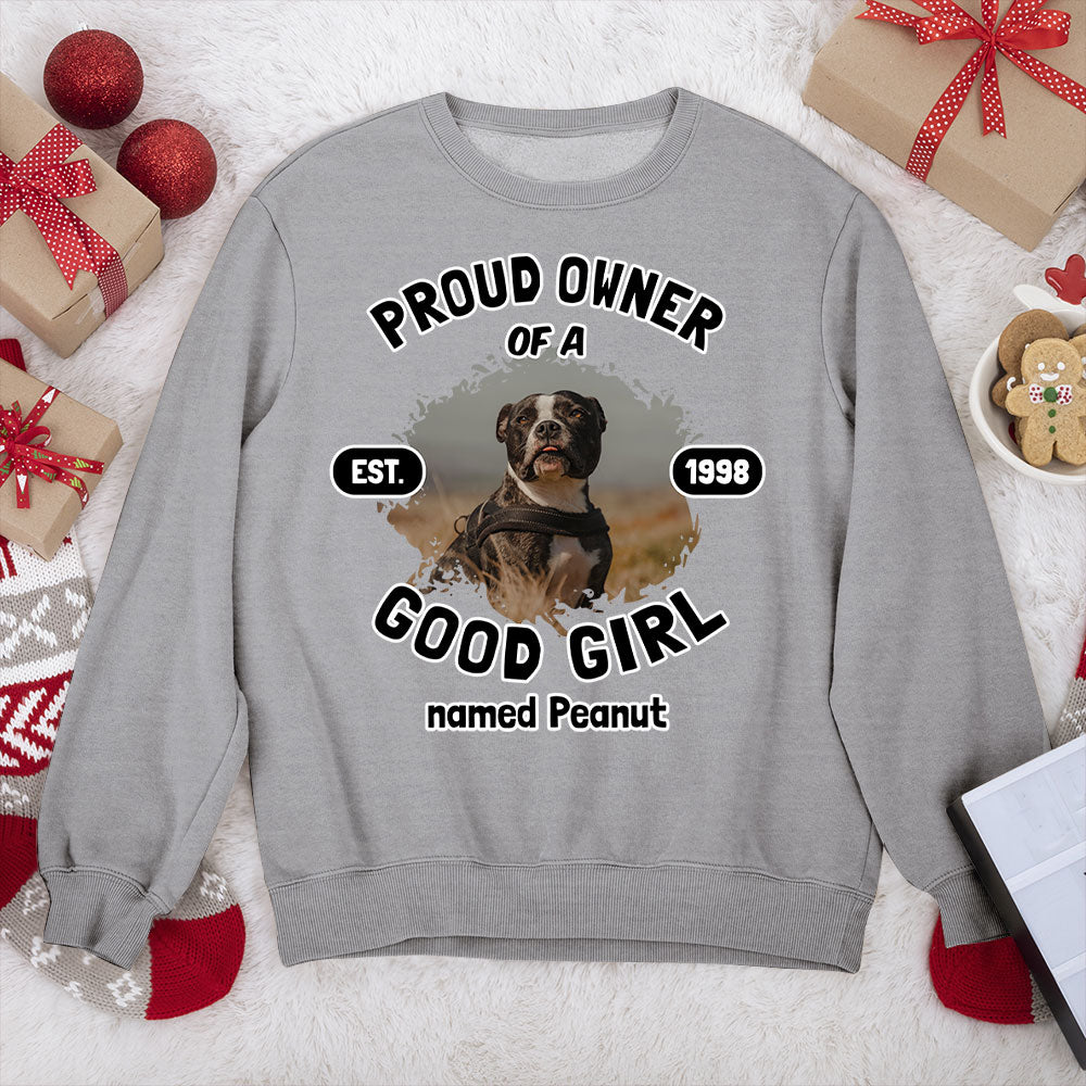 Proud Owner Photo - Personalized Custom Sweatshirt