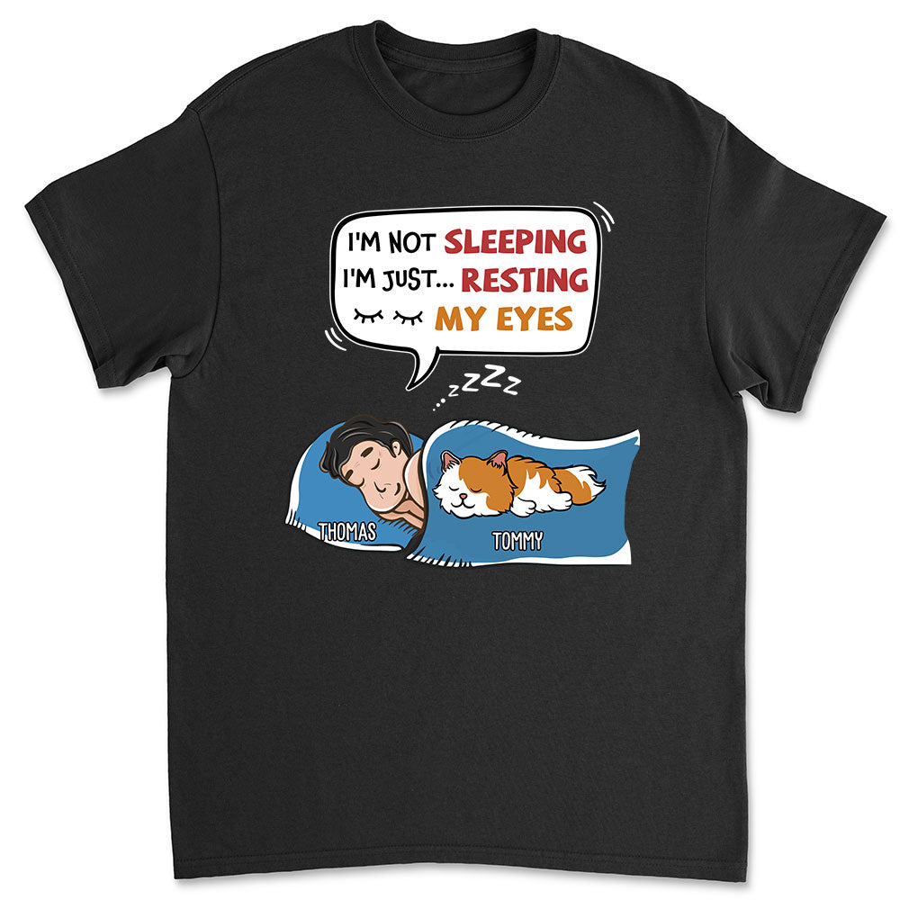 I'm Not Sleeping- Personalized Custom Unisex T-shirt