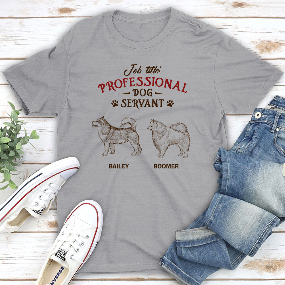 Professional Dog Servant Vintage - Personalized Custom Unisex T-shirt