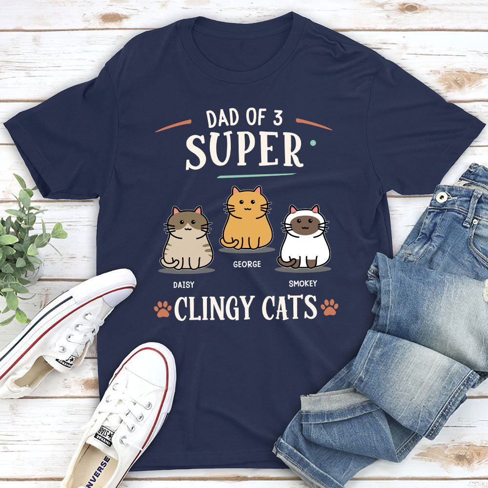 Super Clingy Cat - Personalized Custom Unisex T-shirt