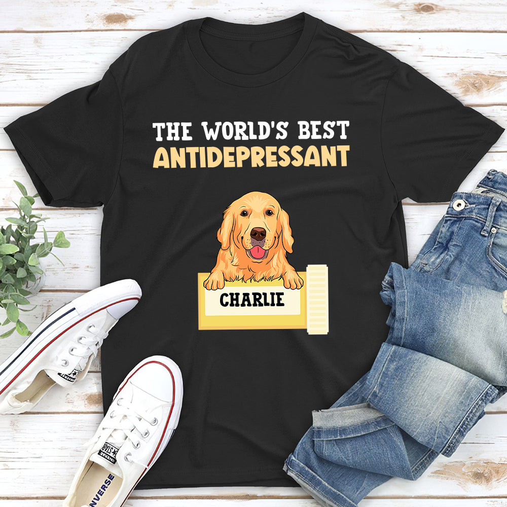 The World's Best Antidepressant - Personalized Custom Unisex T-shirt